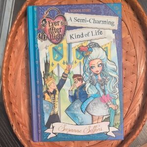 Ever After High Book - A Semi-Charming Kind of Life